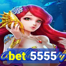 bet 5555